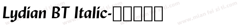 Lydian BT Italic字体转换